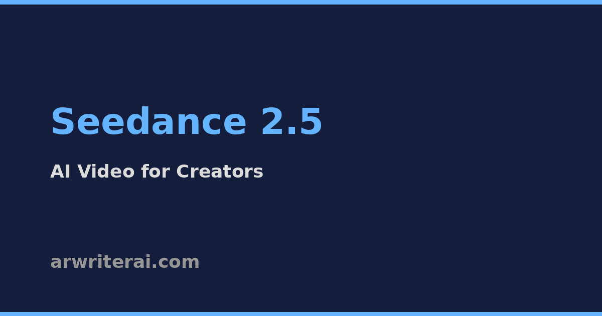 Dreamina Seedance 2.5 لصانع المحتوى