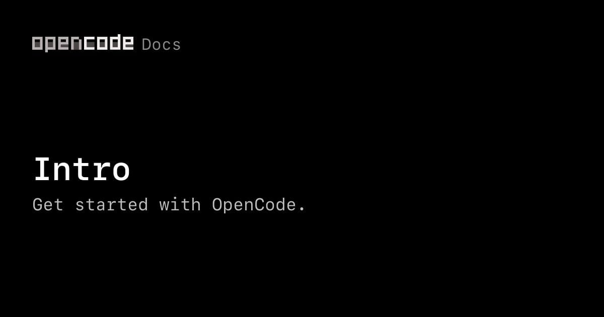 بطاقة توثيق OpenCode الرسمية للبدء