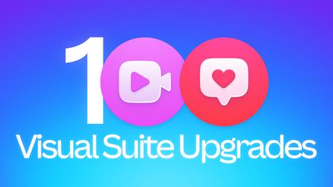 Official Canva graphic celebrating 100 Visual Suite upgrades shipped since the start of 2026