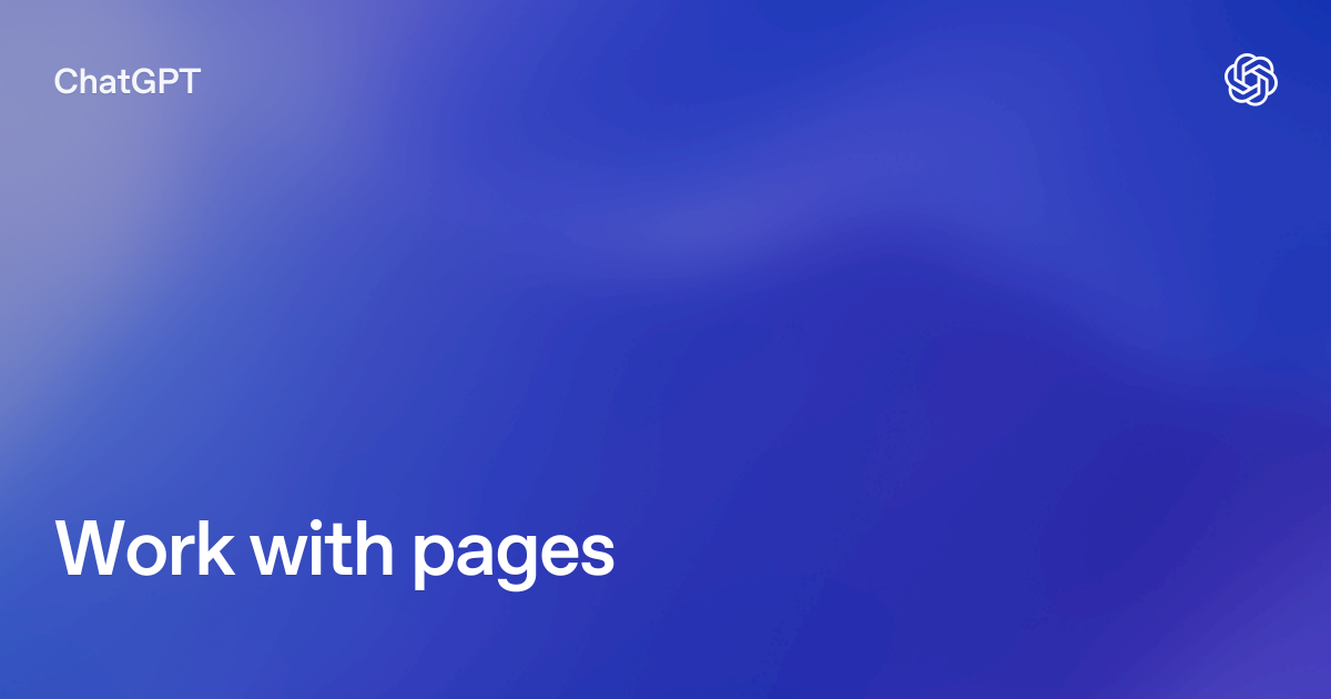 ChatGPT Pages and Space