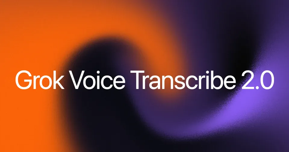 Grok Voice Transcribe 2.0: xAI's Speech-to-Text Leap, Explained for Creators (September 2026)